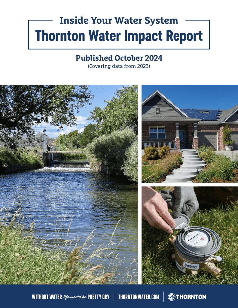 The cover of Inside Your Water System, Thornton Water Impact Report. Published October 2024, covering data from 2023.